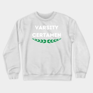 Varsity Certamen Crewneck Sweatshirt